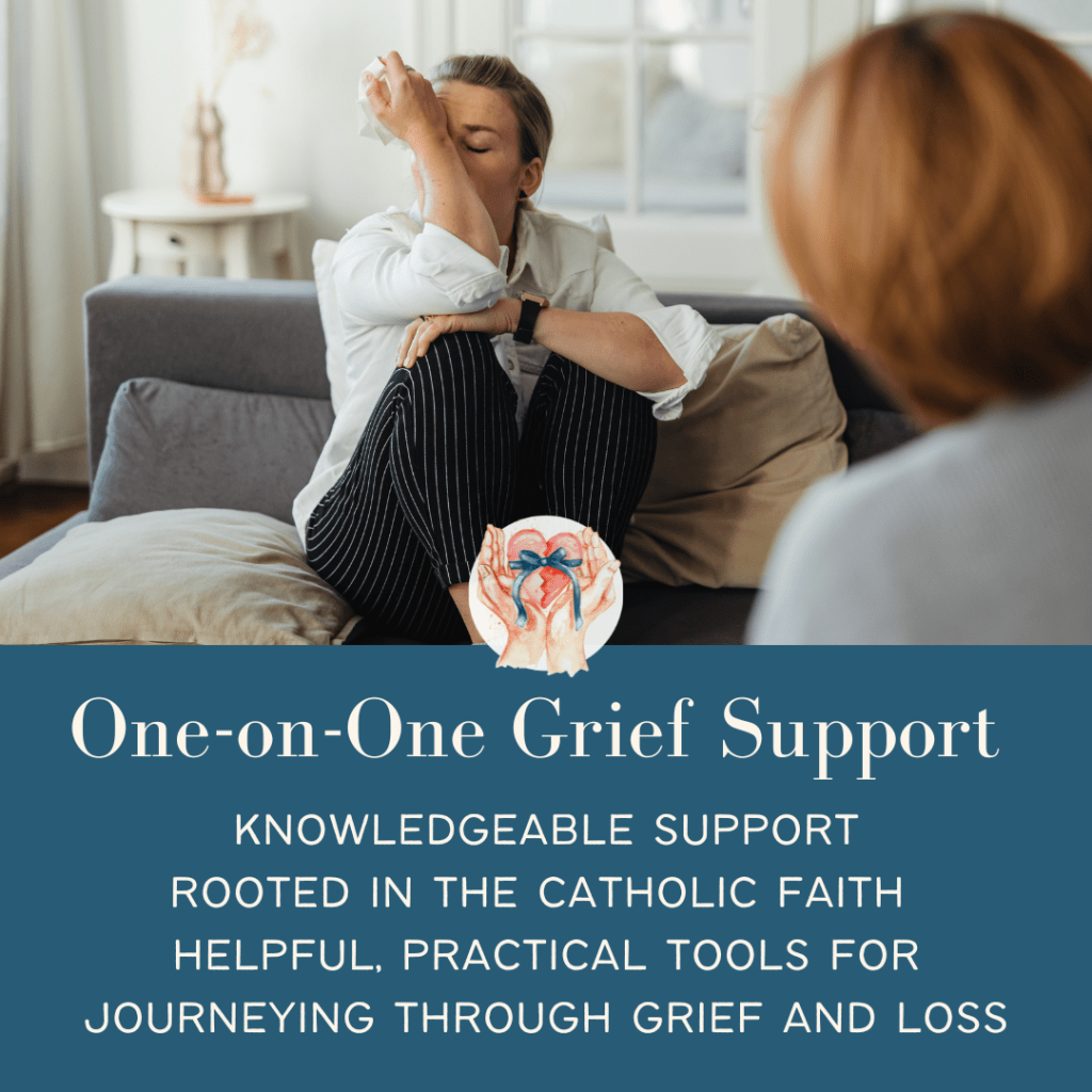 A woman sitting on a couch with her arm over her forehead, appearing emotional while another person, partially visible, listens attentively. The text on the image promotes one-on-one grief support rooted in the Catholic faith.